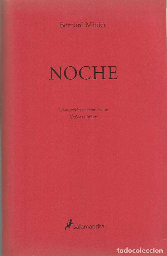 Libros de segunda mano: NOCHE - BERNARD MINIER