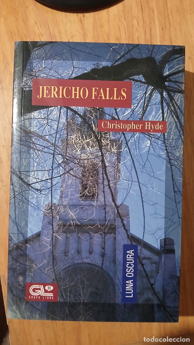 Libros de segunda mano: Jericho Falls (Christopher Hyde) Luna Oscura n&ordm; 12