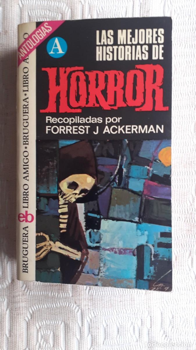 Libros de segunda mano: Las mejores historias de HORROR. (Recop. Forrest J Ackerman) Bruguera
