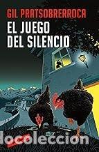 Second hand books: EL JUEGO DEL SILENCIO Gil Pratsobrerroca