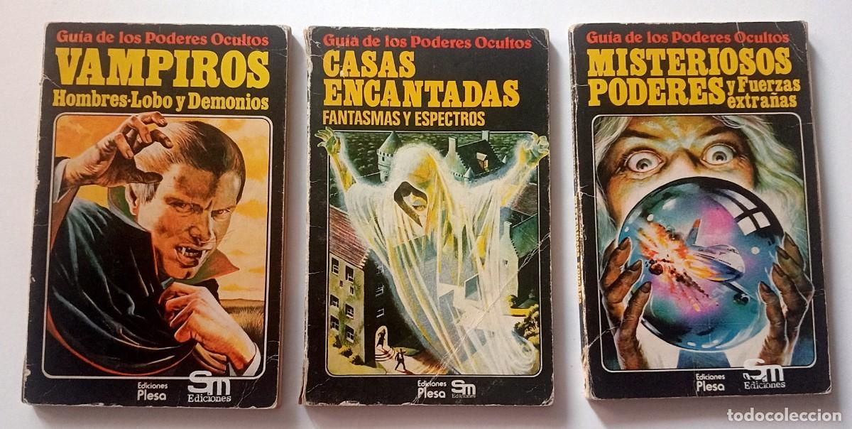 Libros de segunda mano: GU&Iacute;A DE LOS PODERES OCULTOS COLECCI&Oacute;N COMPLETA 3 LIBROS A&Ntilde;OS 80 PLESA
