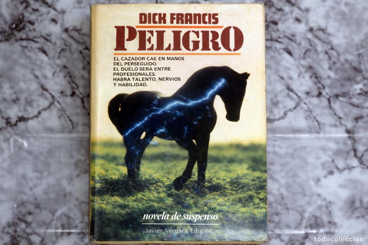 Livros em segunda m&atilde;o: Dick Francis, Peligro
