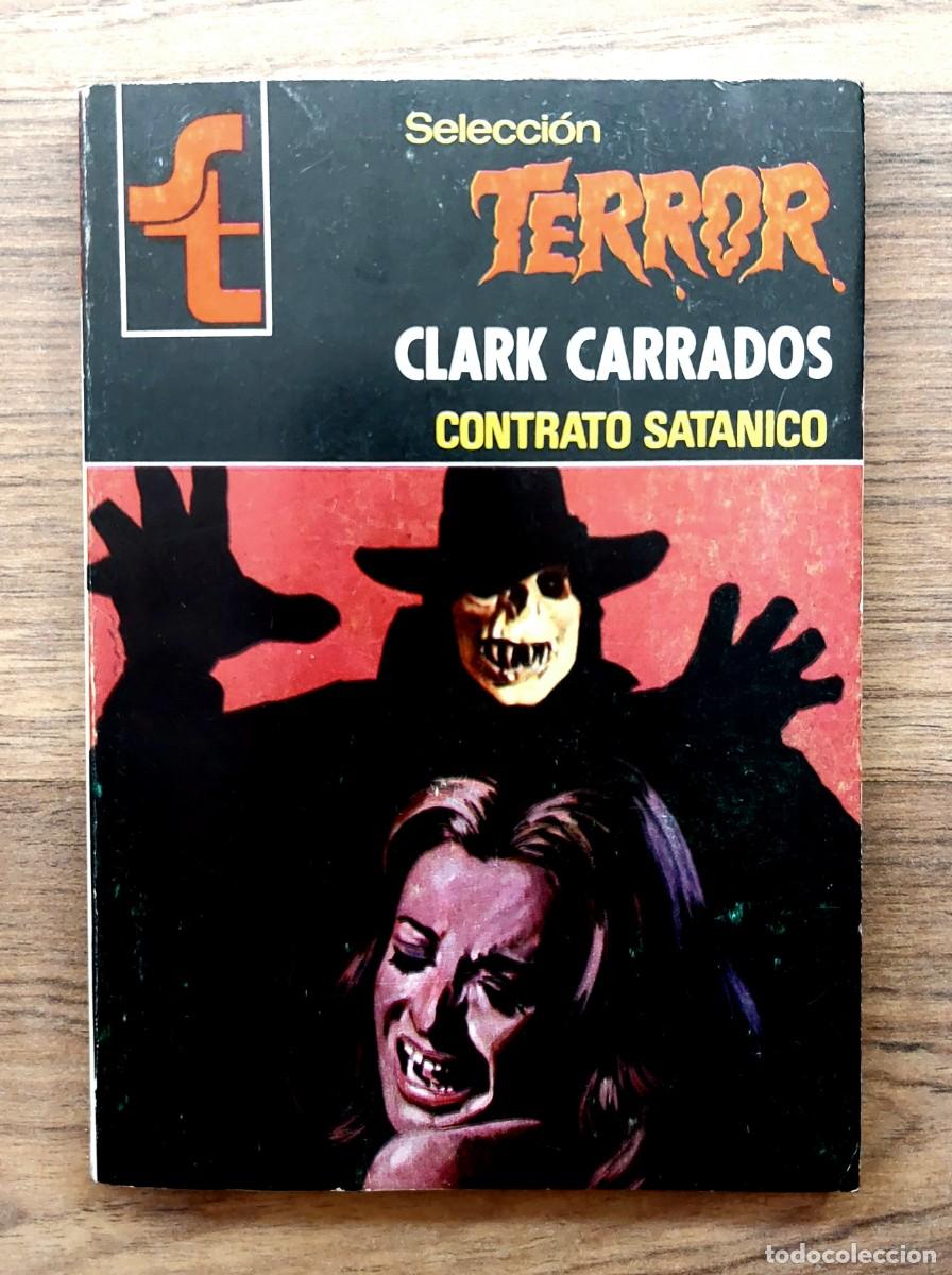 Libros de segunda mano: SELECCION TERROR BRUGUERA N&ordm; 358-CONTRATO SATANICO (CLARK CARRADOS) NOVELAS-BOLSILIBROS-PULP
