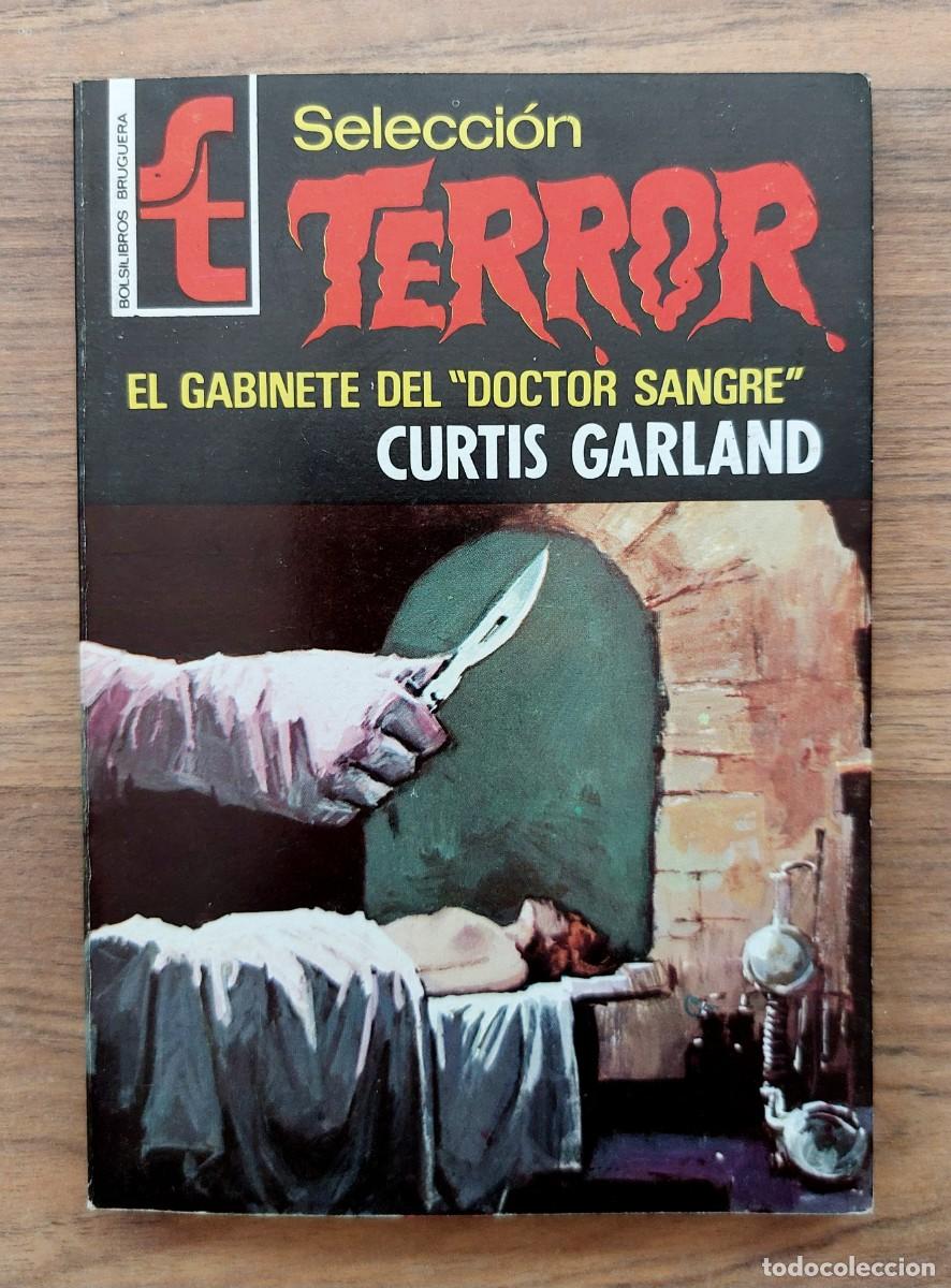 Libros de segunda mano: SELECCION TERROR BRUGUERA N&ordm; 211-EL GABINETE DEL DOCTOR SANGRE (CURTIS GARLAND) NOVELAS-BOLSILIBROS