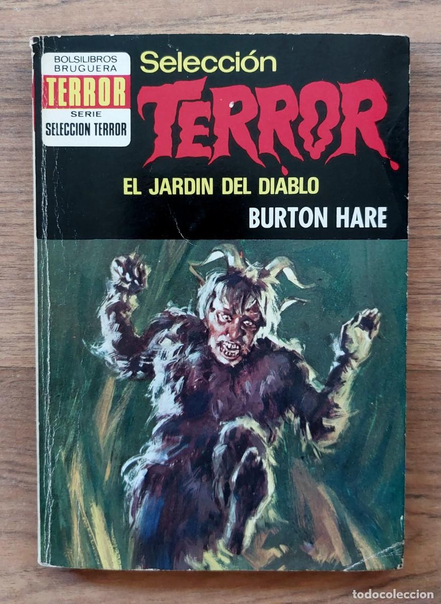 Libros de segunda mano: SELECCION TERROR BRUGUERA N&ordm; 95-EL JARDIN DEL DIABLO (BURTON HARE) NOVELAS-BOLSILIBROS-PULP