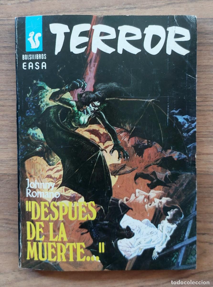 Libros de segunda mano: EASA TERROR N&ordm; 232-DESPUES DE LA MUERTE (JOHNNY ROMANO) NOVELAS-BOLSILIBROS-PULP