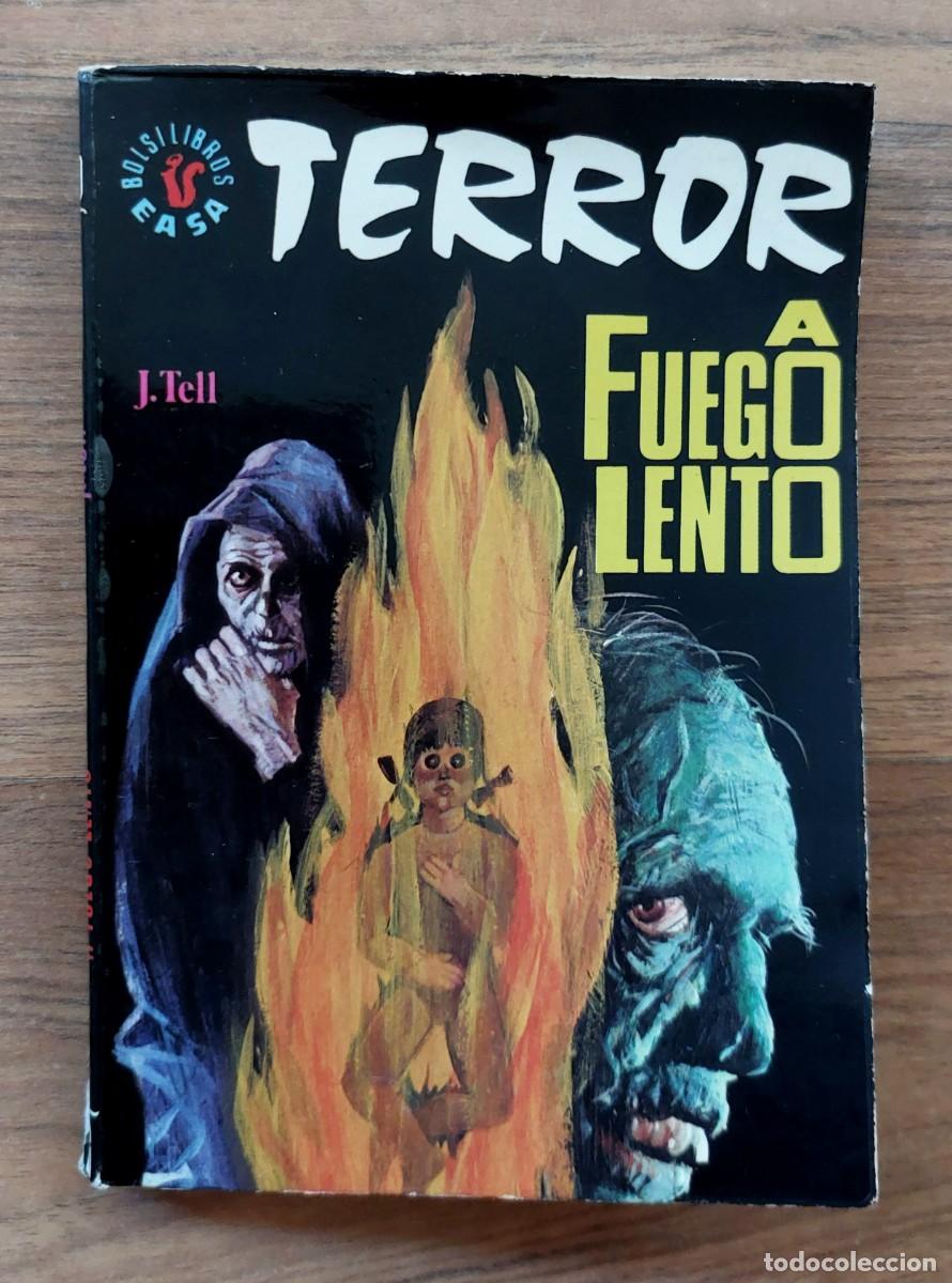Libros de segunda mano: EASA TERROR N&ordm; 50-A FUEGO LENTO (JOSEPH TELL) NOVELAS-BOLSILIBROS-PULP