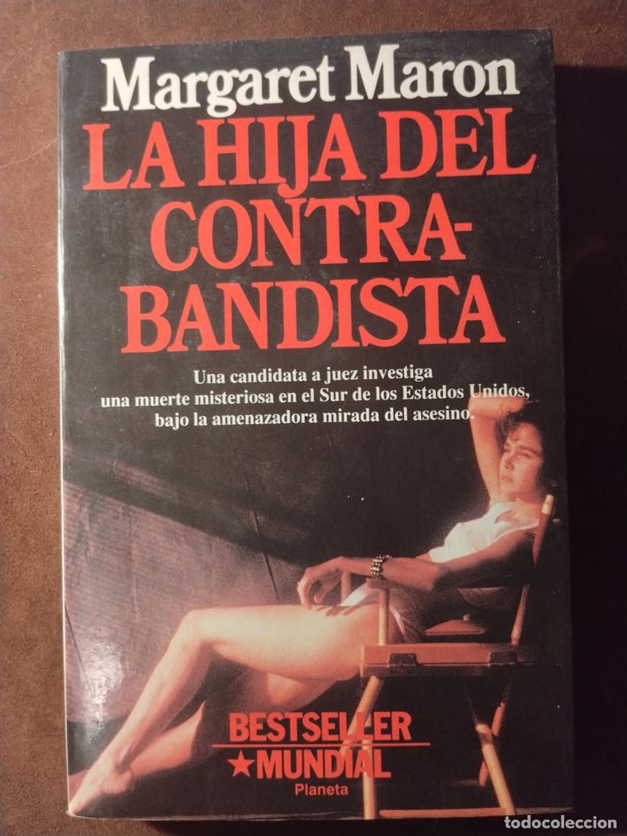 Libros de segunda mano: La hija del contrabandista &ndash; Margaret Maron &ndash; Planeta &ndash; Bestseller Mundial