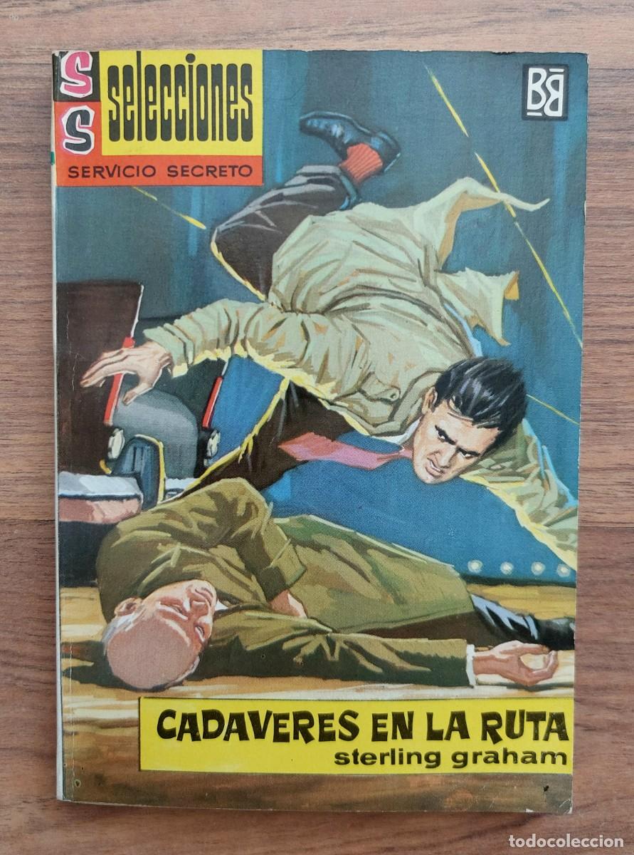 Libros de segunda mano: SELECCIONES SERVICIO SECRETO N&ordm; 56-CADAVERES EN LA RUTA (STERLING GRAHAM) NOVELAS-BOLSILIBROS-PULP