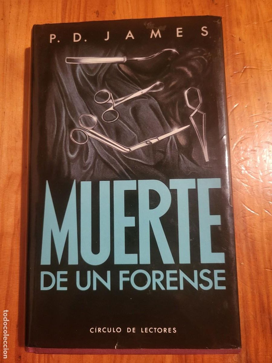 Libros de segunda mano: MUERTE DE UN FORENSE. P.D. JAMES