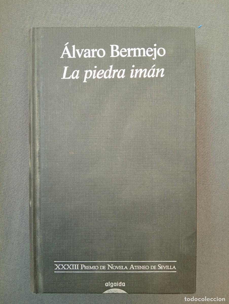Libri di seconda mano: &Aacute;lvaro Bermejo. La piedra im&aacute;n