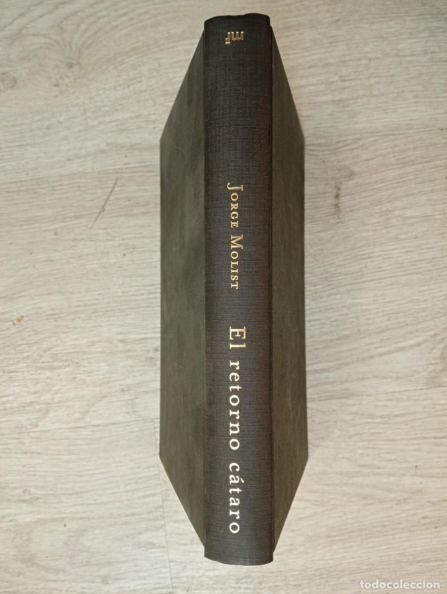 Libros de segunda mano: Jorge Molist. El retorno c&aacute;taro