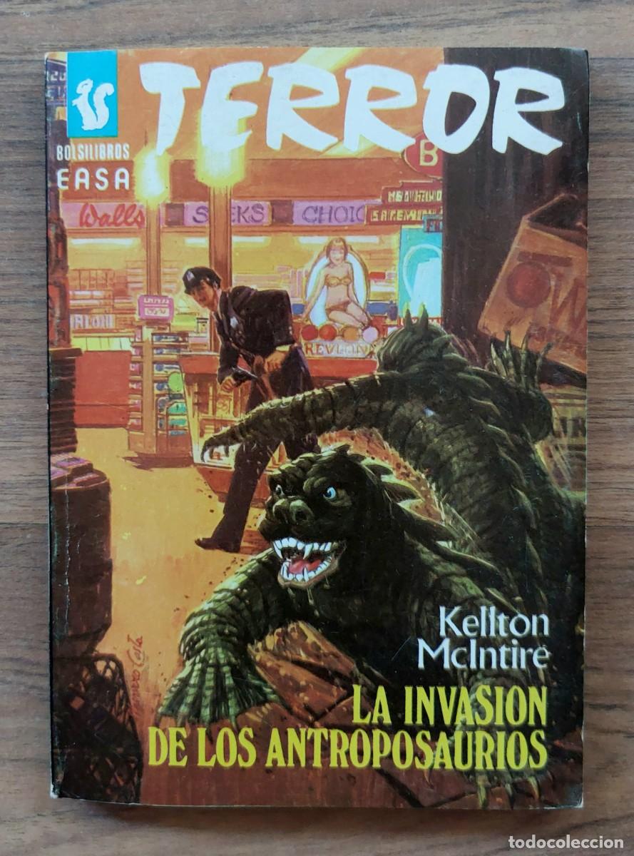 Libri di seconda mano: EASA TERROR N&ordm; 249-LA INVASION DE LOS ANTROPOSAURIOS (KELLTOM MCLNTIRE) NOVELAS-BOLSILIBROS-PULP
