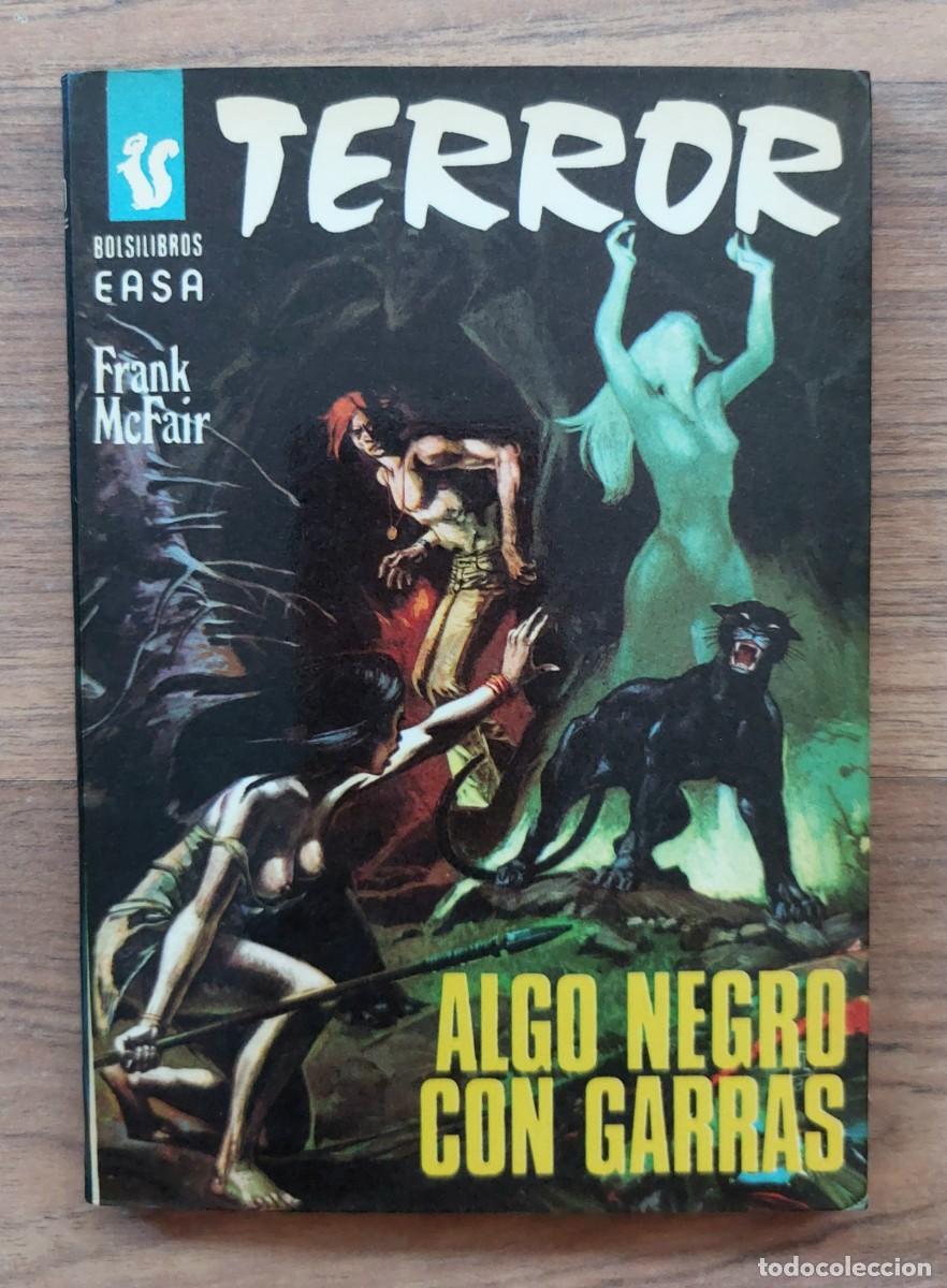 Livres d'occasion: EASA TERROR N&ordm; 200-ALGO NEGRO CON GARRAS (FRANK MCFAIR) NOVELAS-BOLSILIBROS-PULP