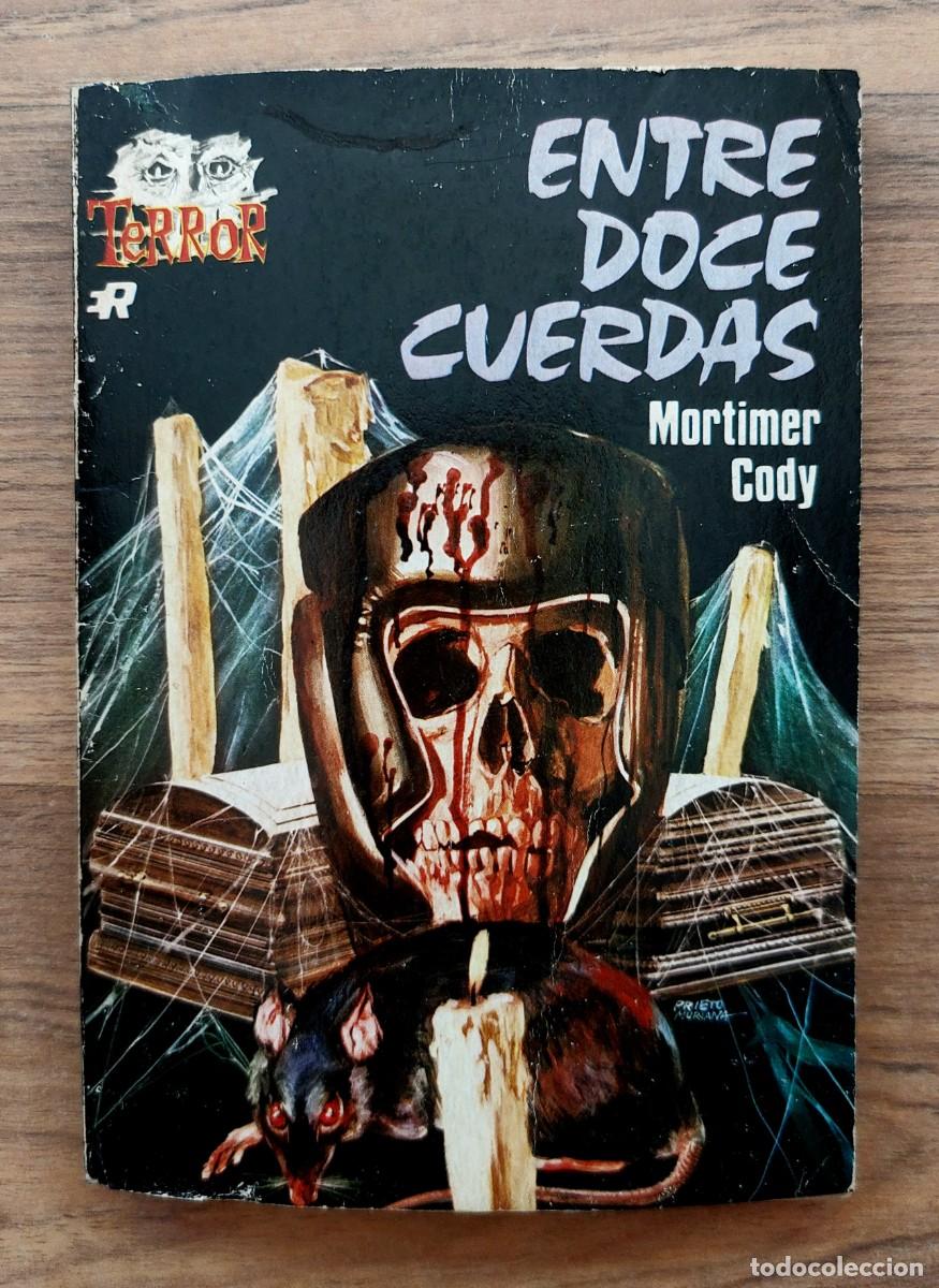 Libros de segunda mano: ROLLAN TERROR N&ordm; 37-ENTRE DOCE CUERDAS (MORTIMER CODY) NOVELAS-BOLSILIBROS-PULP
