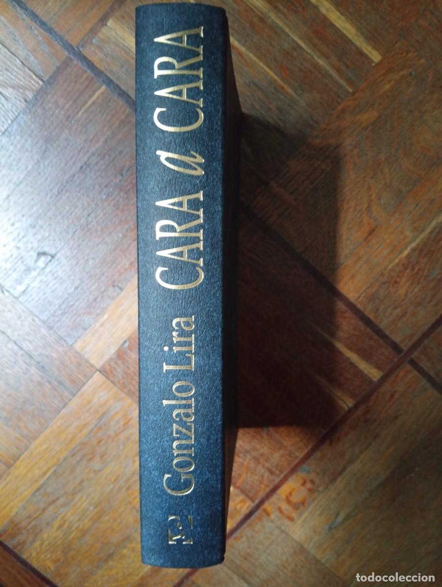 Libros de segunda mano: Gonzalo Lira. Cara a cara
