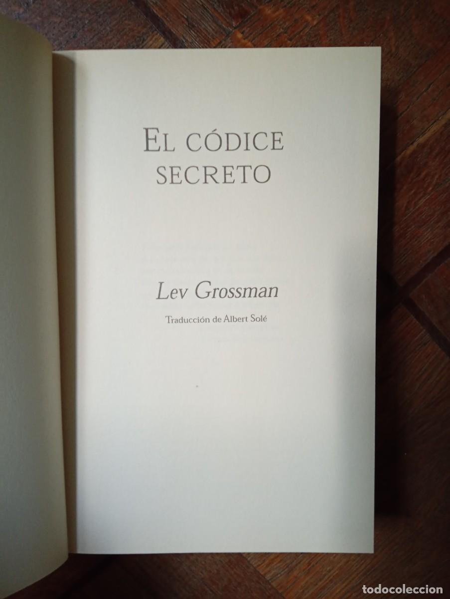Libros de segunda mano: Lev Grossman. El c&oacute;dice secreto - Foto 2