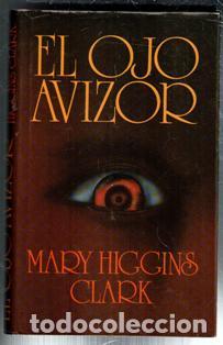Libros de segunda mano: El ojo avizor, Mary Higgins Clark