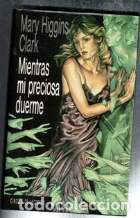 Libros de segunda mano: Mientras mi preciosa duerme, Mary Higgins Clark