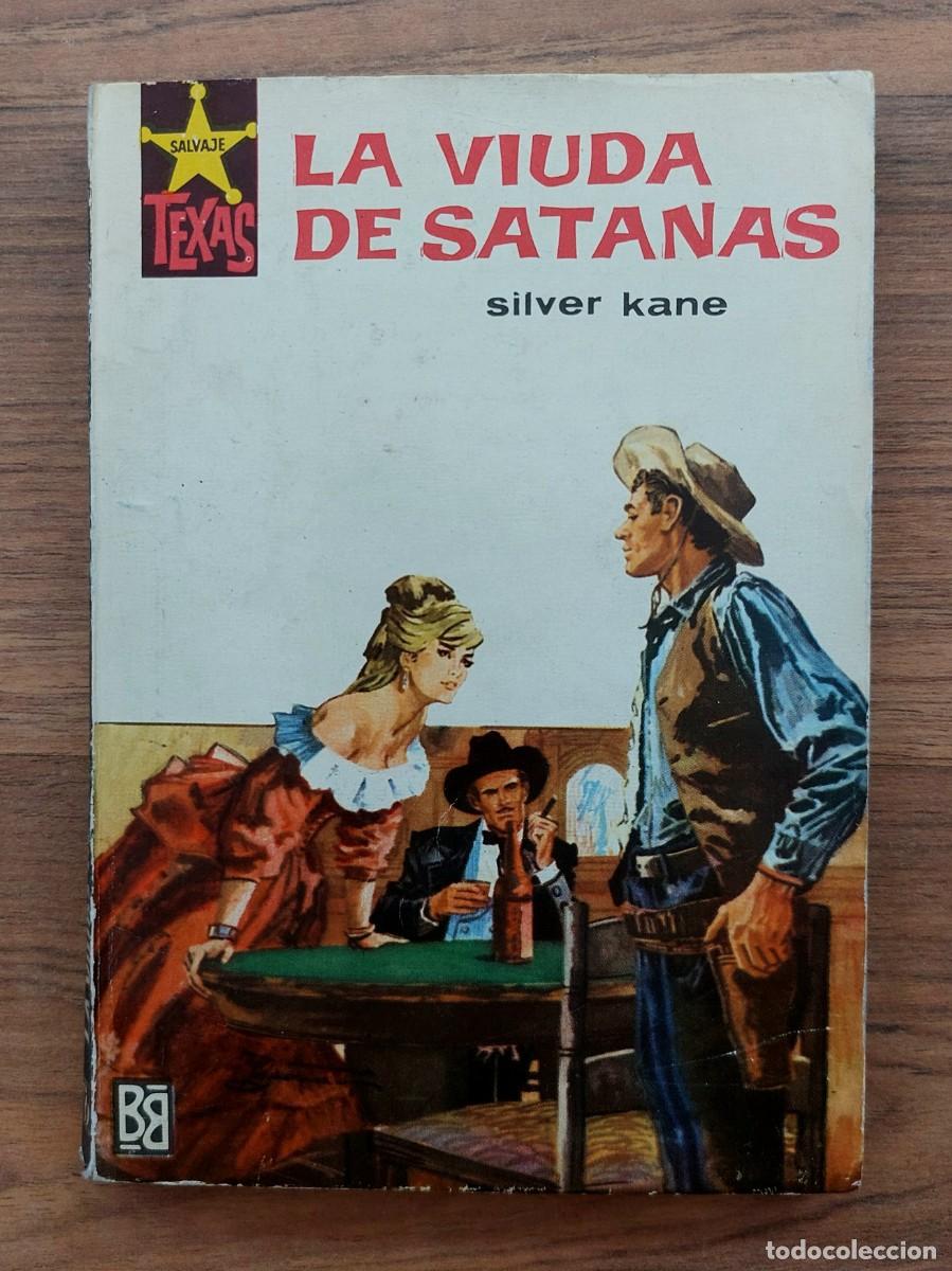 Libros de segunda mano: COLECCION SALVAJE TEXAS OESTE N&ordm; 451-LA VIUDA DE SATANAS (SILVER KANE) NOVELAS-BOLSILIBROS-PULP