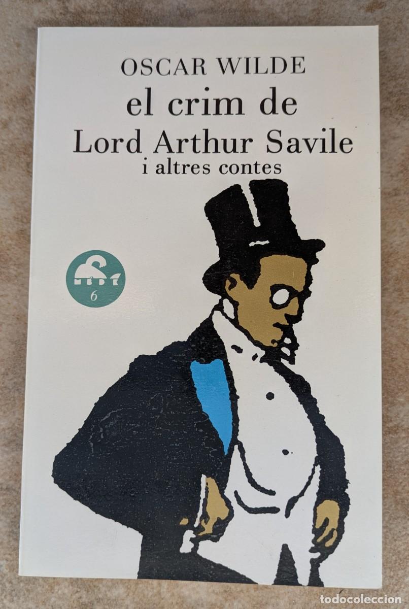 Libros de segunda mano: El Crim de Lord Arthur Savile. Oscar Wilde
