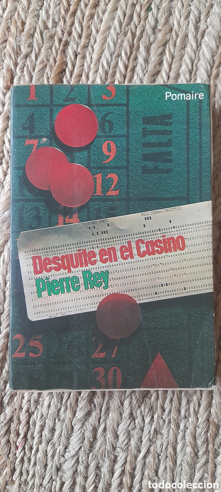 Second hand books: Desquite en el casino. Pierre Rey