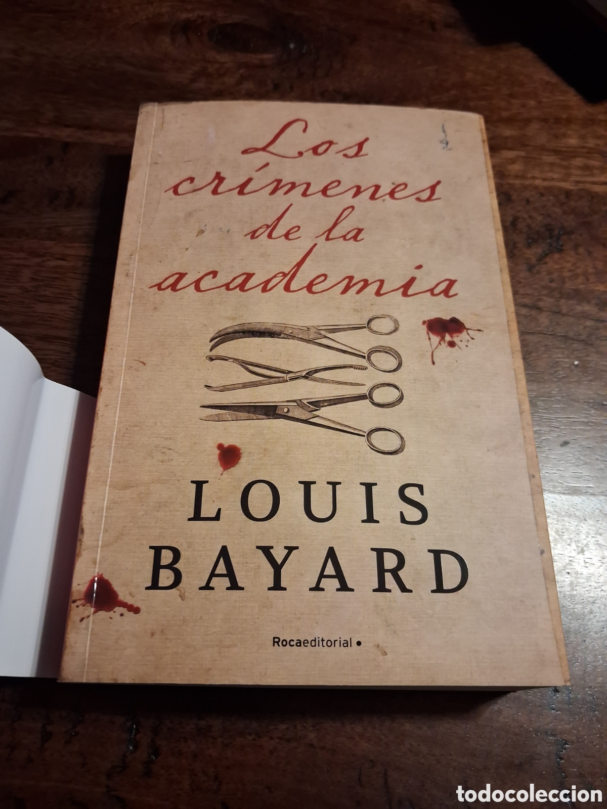 Libros de segunda mano: Los cr&iacute;menes de la academia, Louis Bayard