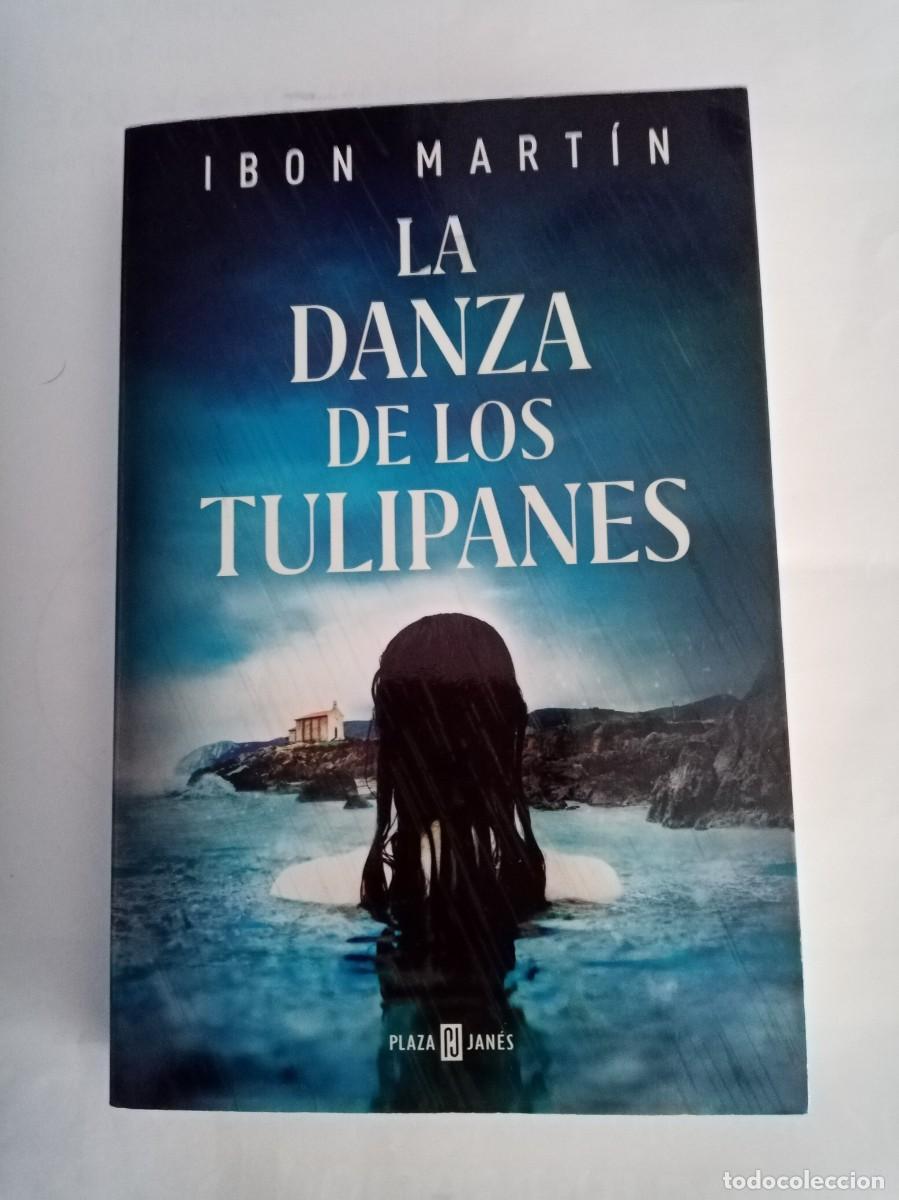 Libros de segunda mano: LA DANZA DE LOS TULIPANES . Ibon Martinez ( PLAZA Y JANES )