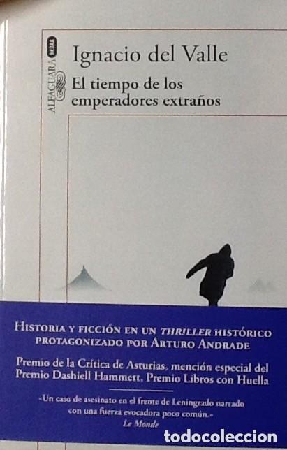 Libros de segunda mano: El tiempo de los emperadores extra&ntilde;os. Ignacio del Valle. (Segunda Guerra Mundial)