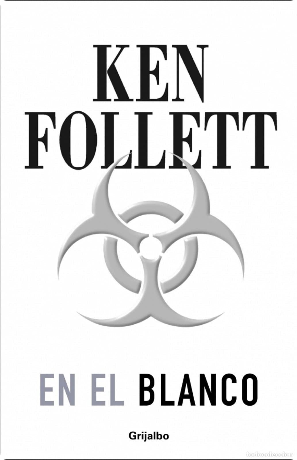 Libros de segunda mano: En el blanco - FOLLET Ken