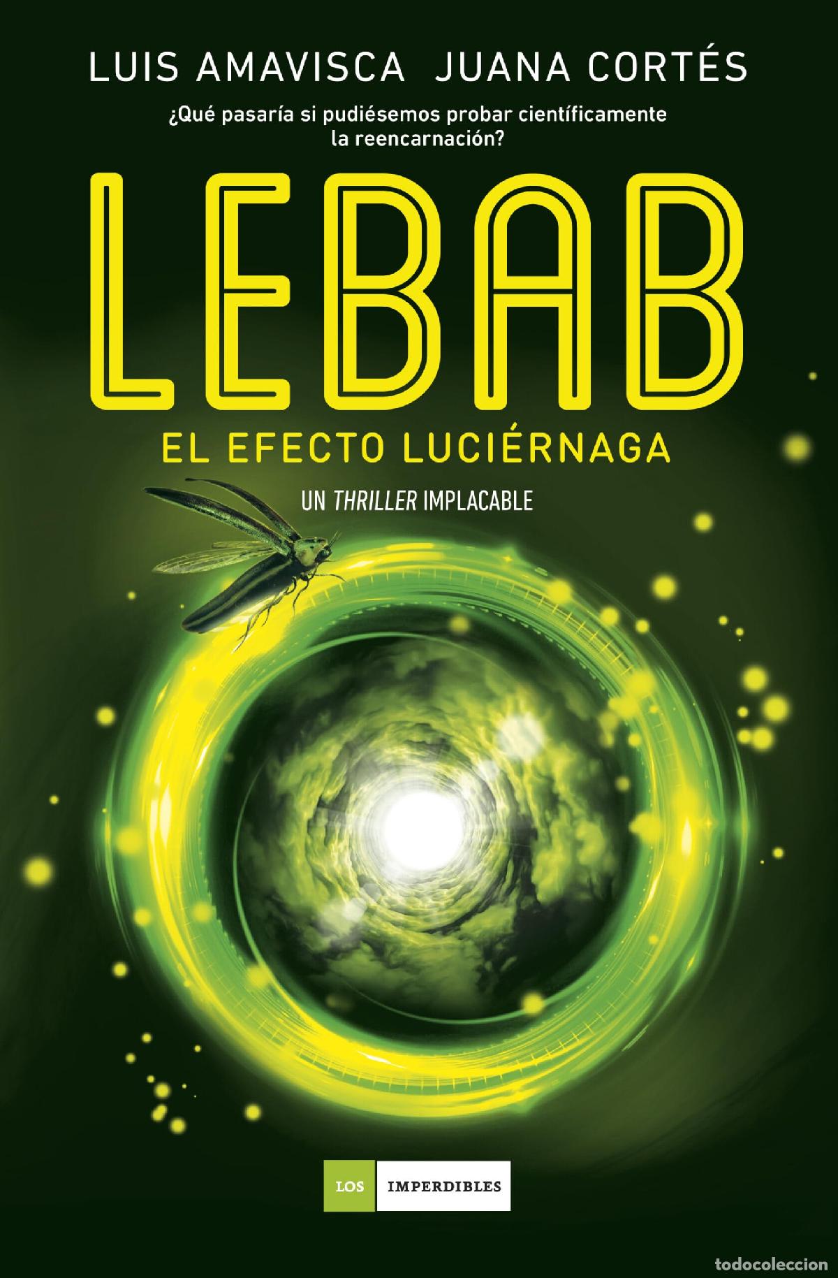 Second hand books: LEBAB. El efecto luci&eacute;rnaga (LOS IMPERDIBLES)