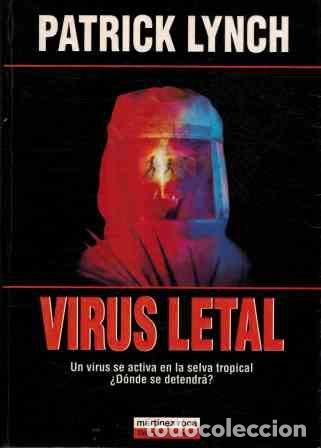 Libros de segunda mano: VIRUS LETAL - LYNCH Patrick - Foto 1