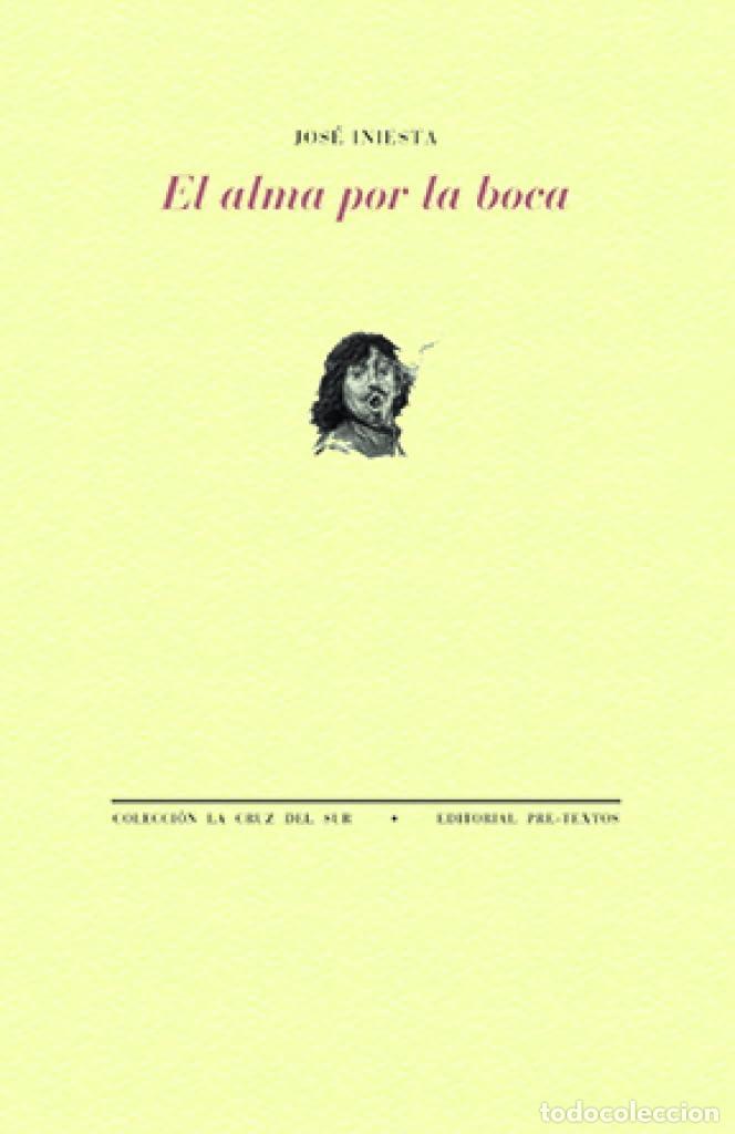 Libros de segunda mano: El alma por la boca (La Cruz del Sur)