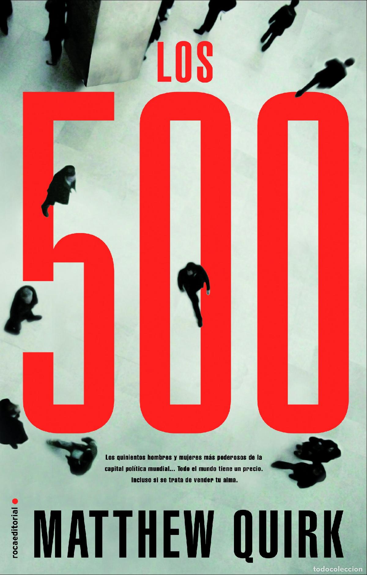 Libri di seconda mano: Los 500 - Quirk, Matthew