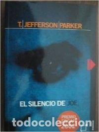 Libri di seconda mano: Silencio de joe, el - T. Jefferson Parker