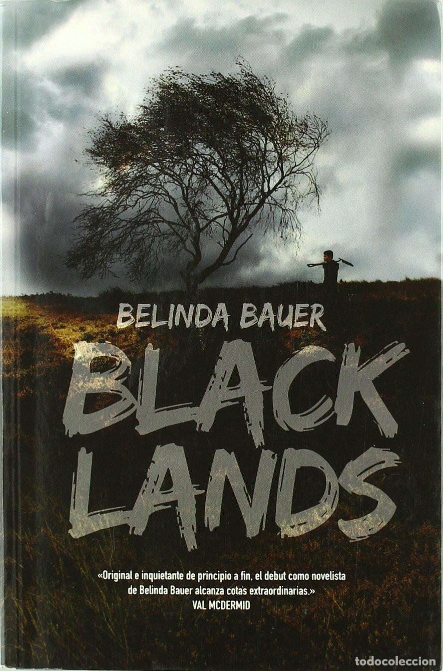 Libros de segunda mano: Blacklands - Bauer, Belinda - Foto 1