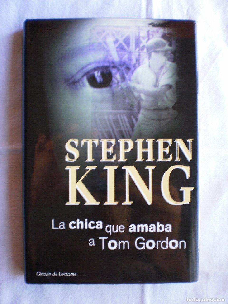 Libri di seconda mano: La chica que amaba a Tom Gordon