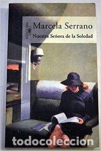 Gebrauchte B&uuml;cher: Nuestra Senora De La Soledad