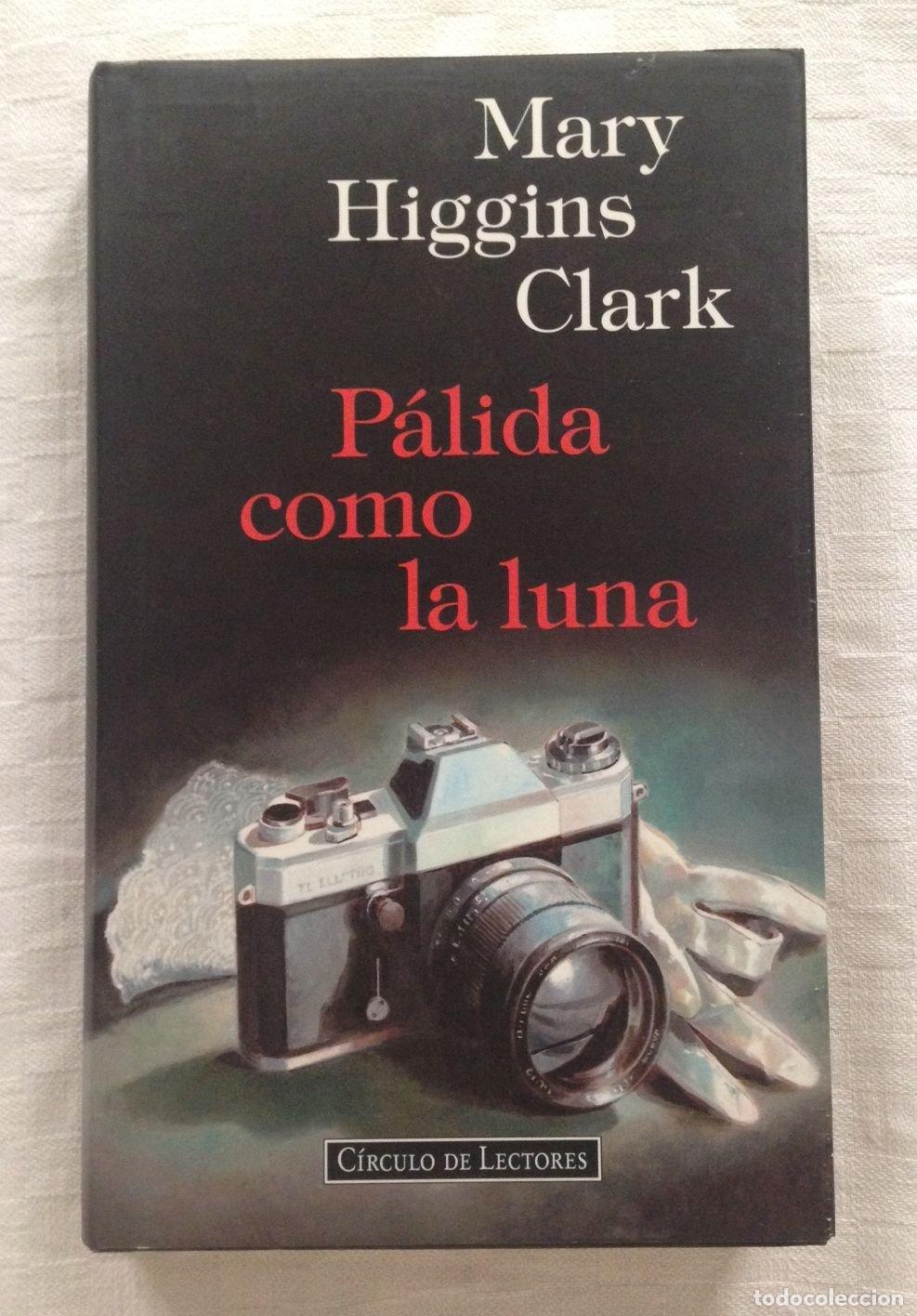 Gebrauchte B&uuml;cher: PALIDA COMO LA LUNA - Mary Higgins Clark