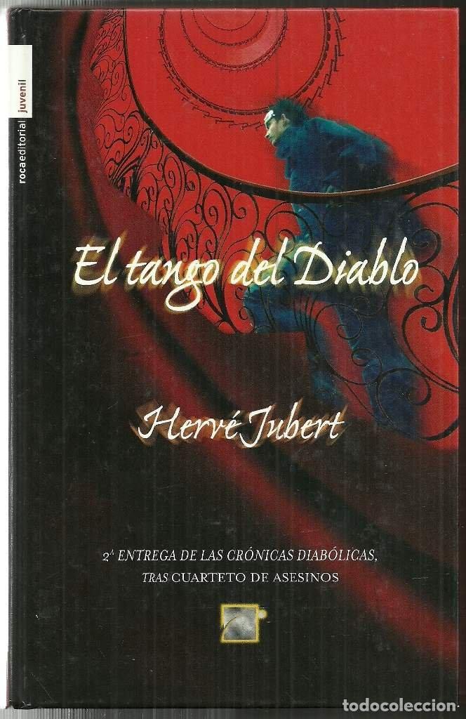 Livres d'occasion: El tango del diablo - Jubert, Herv&eacute;