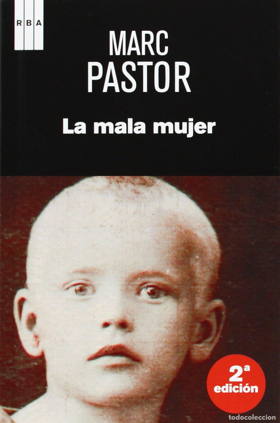 Libri di seconda mano: La mala mujer: 015 (Serie Negra)