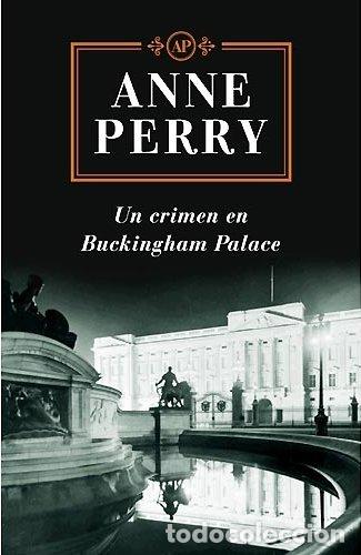 Libros de segunda mano: UN CRIMEN EN BUCKINGHAM PALACE (SIN COLECCION)