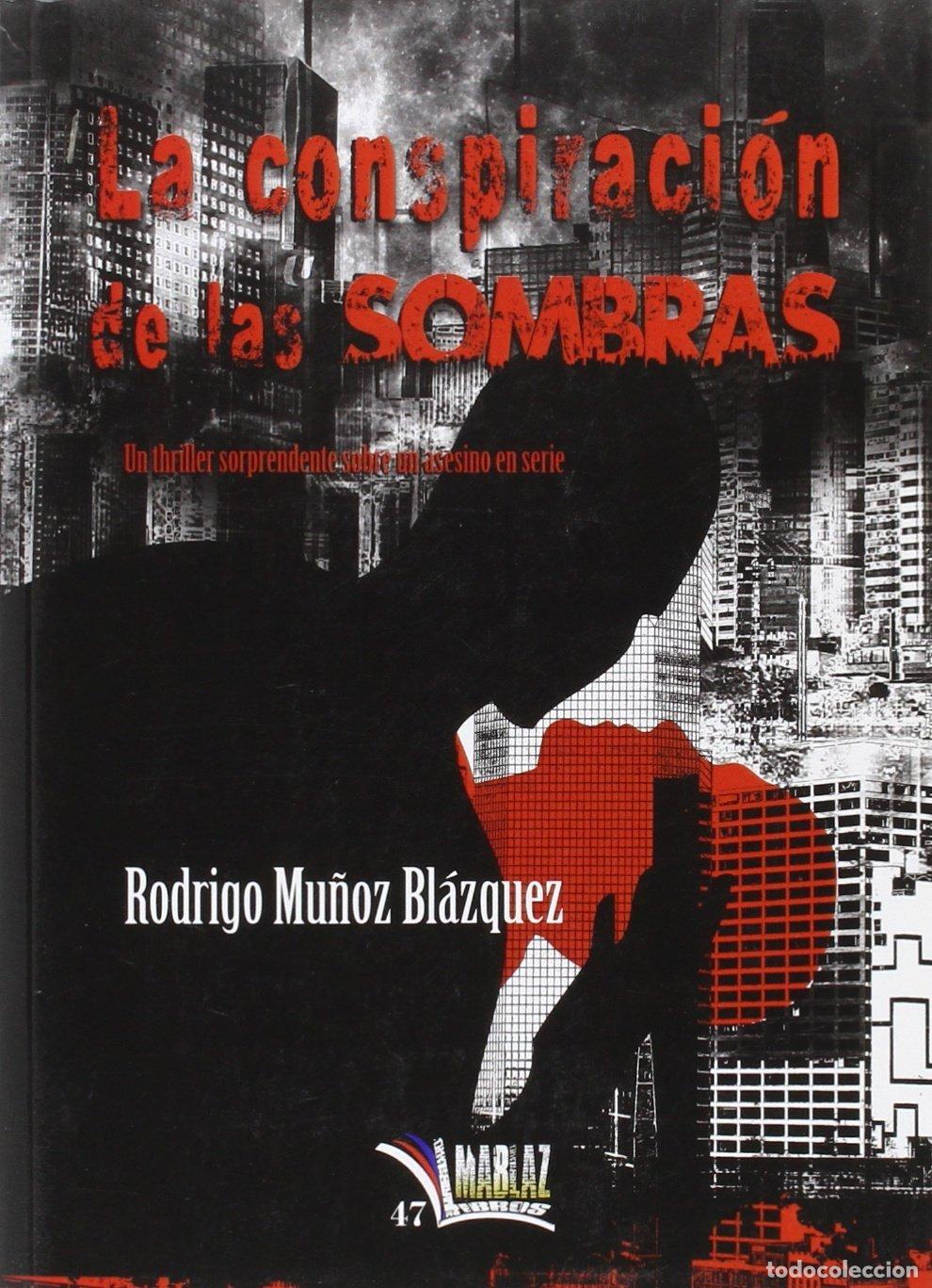 Libros de segunda mano: La conspiraci&oacute;n de las sombras (Libros Mablaz)