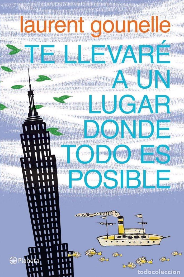 Libros de segunda mano: Te llevar&eacute; a un lugar donde todo es posible (Planeta Internacional)