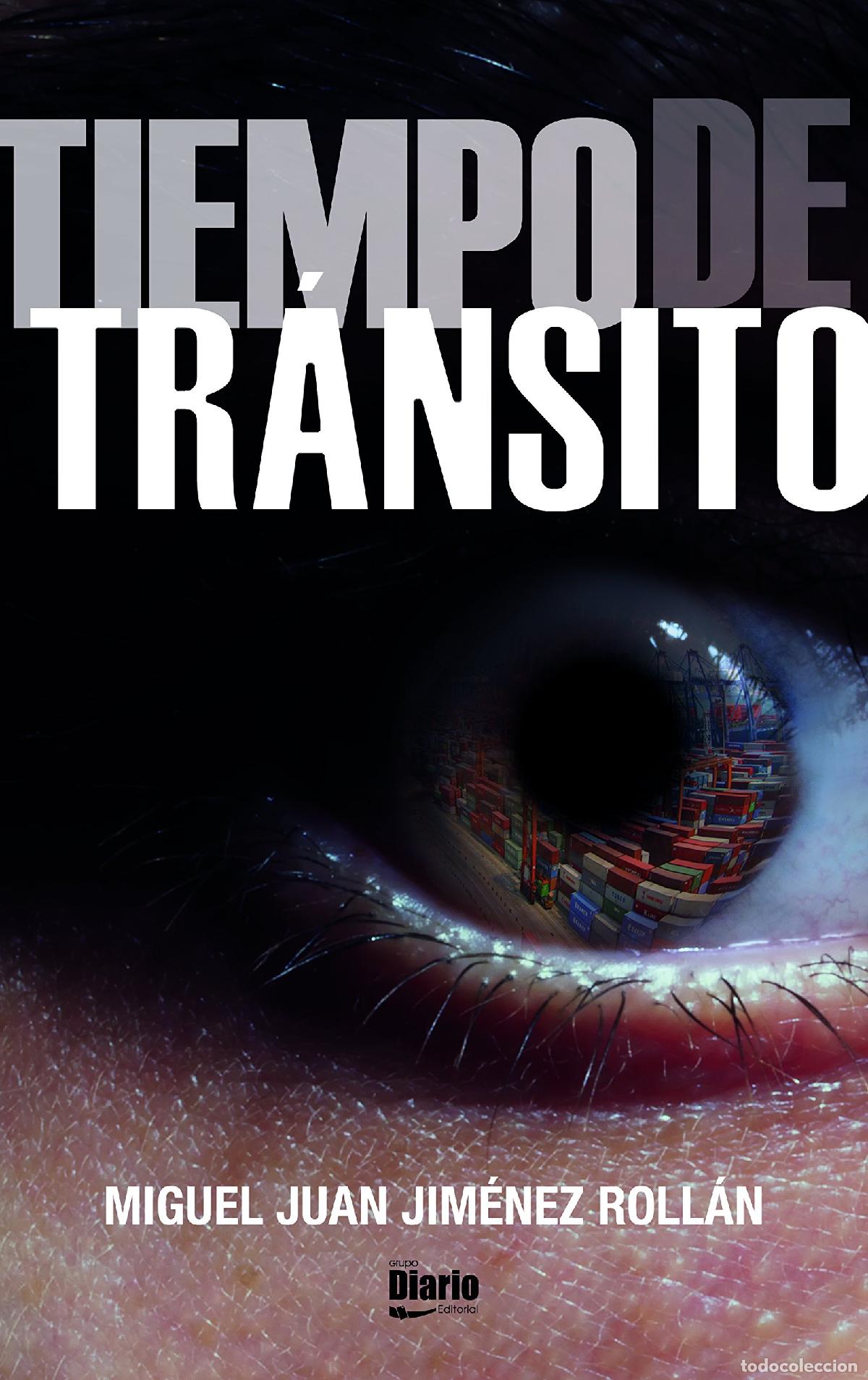 Libros de segunda mano: Tiempo de Tr&aacute;nsito (la deslumbrante y adictiva primera novela de M. Jim&eacute;nez)
