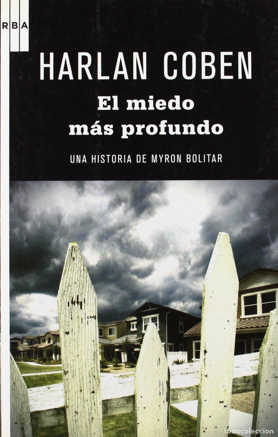 Libros de segunda mano: El miedo m&aacute;s profundo: Serie Myron Bolitar: 7 (Serie Negra)