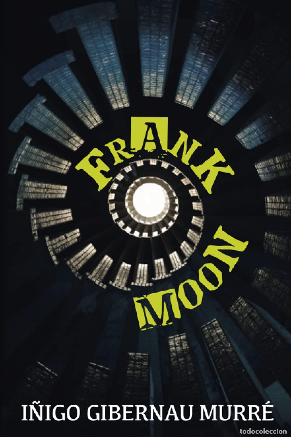 Livres d'occasion: FRANK MOON (MUNDO BIZARRES)