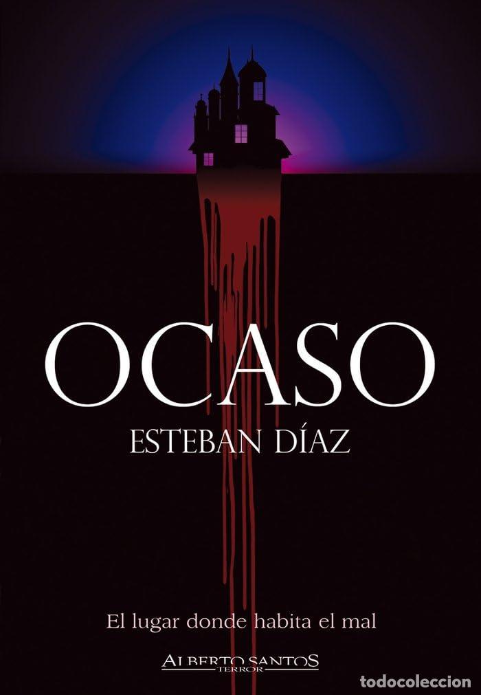 Libros de segunda mano: Ocaso (Alberto Santos Editor.Terror)