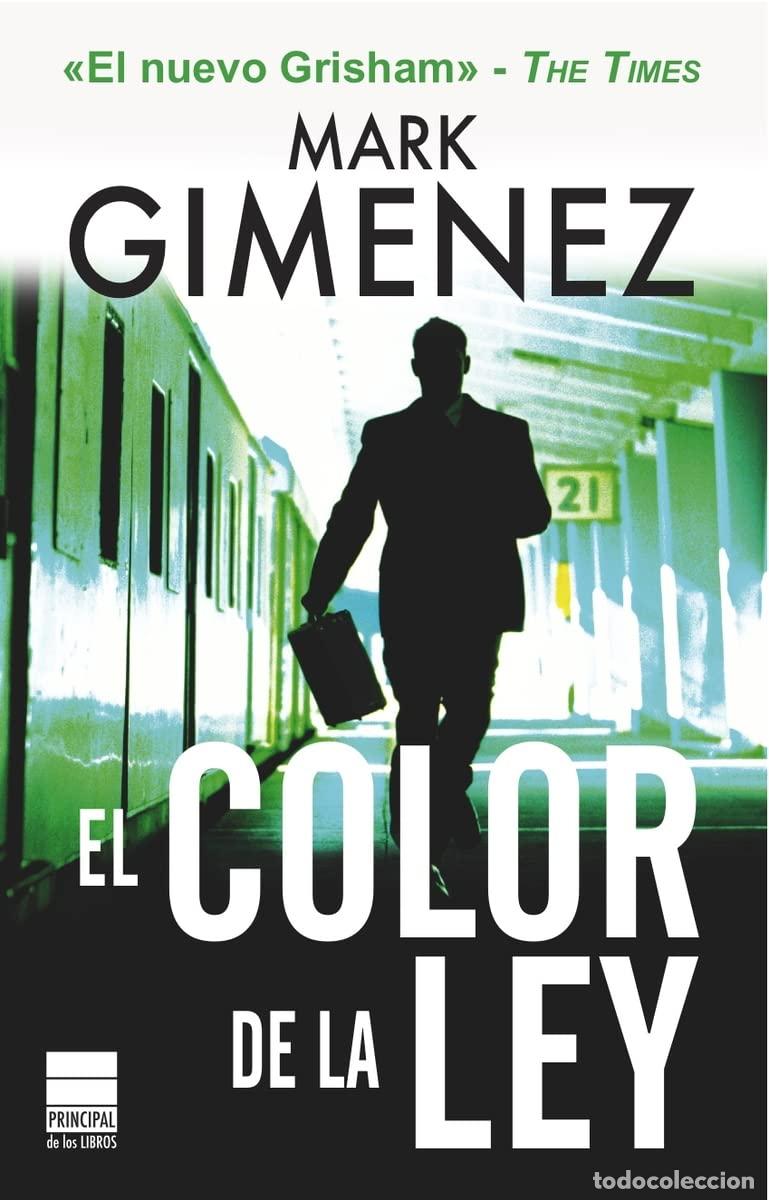 Libri di seconda mano: EL COLOR DE LA LEY (Principal de los Libros)