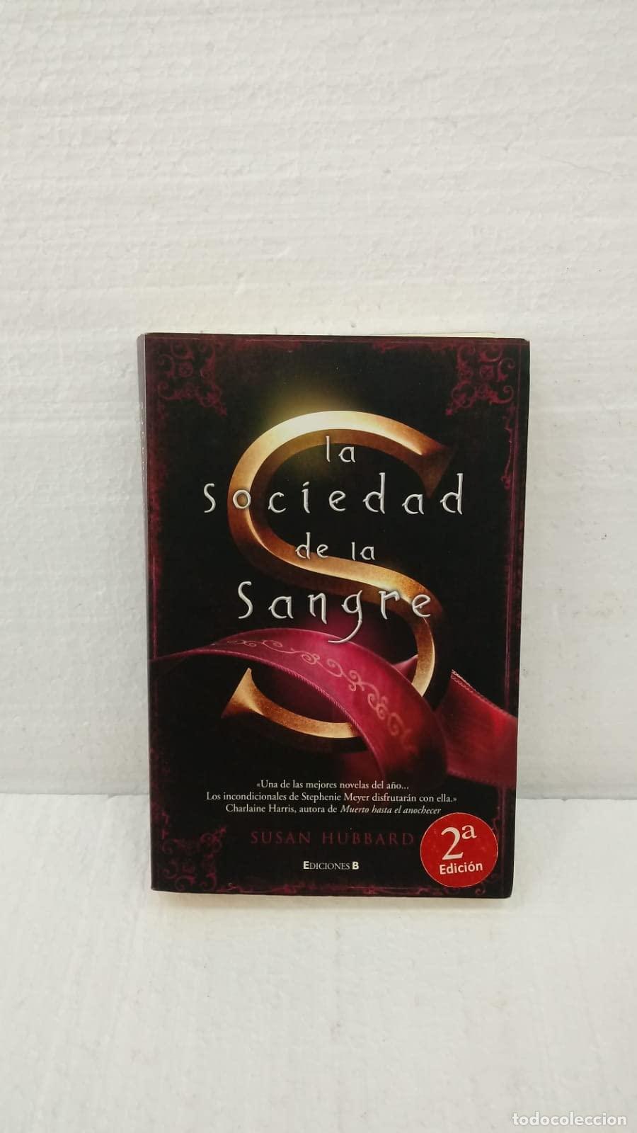 Gebrauchte B&uuml;cher: LA SOCIEDAD DE LA SANGRE: 00000 (GRANDES NOVELAS)